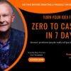 Turn Your Idea From Zero To Cash Course
